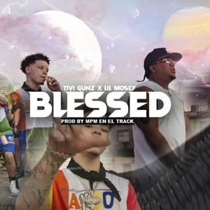 Álbum Blessed de Tivi Gunz