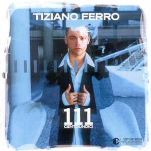 Álbum 111 Centoundici de Tiziano Ferro