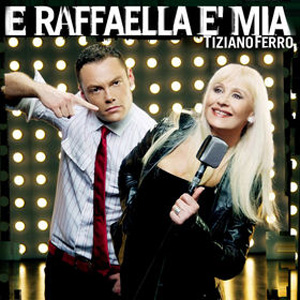 Álbum E Raffaella E Mía de Tiziano Ferro