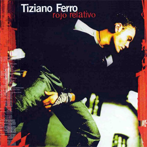 Álbum Rojo Relativo de Tiziano Ferro