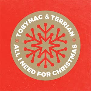 Álbum All I Need For Christmas de TobyMac