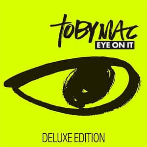 Álbum Eye On It (Deluxe Edition) de TobyMac