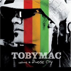Álbum Welcome To Diverse City de TobyMac
