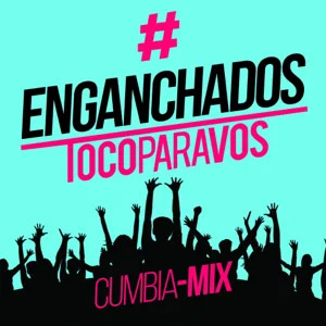 Álbum Enganchados de TocoParaVos