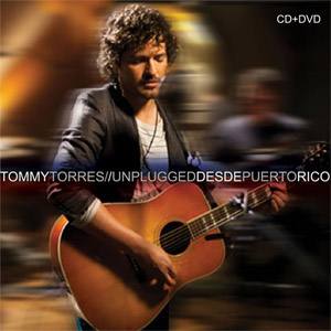 Álbum Unplugged Desde Puerto Rico de Tommy Torres