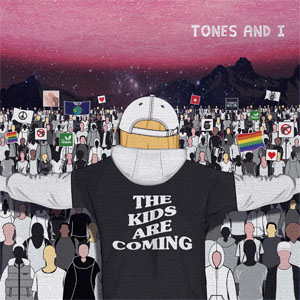 Álbum The Kids Are Coming - EP de Tones And I