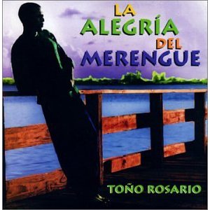 Álbum Alegría Del Merengue de Toño Rosario