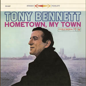 Álbum Hometown, My Town de Tony Bennett