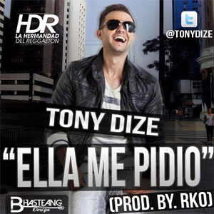 Álbum Ella Me Pidió de Tony Dize