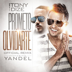 Álbum Prometo Olvidarte (Remix) de Tony Dize