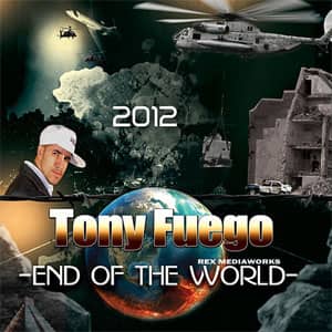 Álbum End Of The World de Tony Fuego