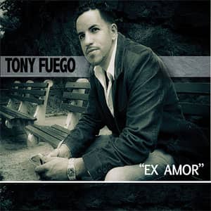 Álbum Ex Amor de Tony Fuego