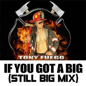 Álbum If You Got A Big (Bonus Mixes 2) de Tony Fuego