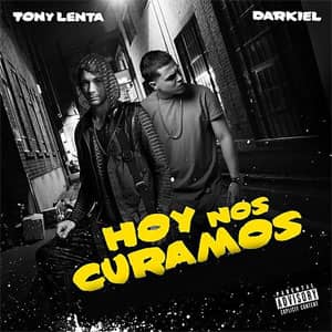 Álbum Hoy Nos Curamos de Tony Lenta