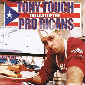 Álbum Pro Ricans de Tony Touch