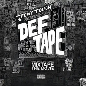 Álbum The Def Tape de Tony Touch