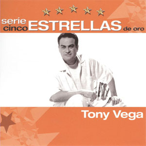Álbum Cinco Estrellas De Oro de Tony Vega