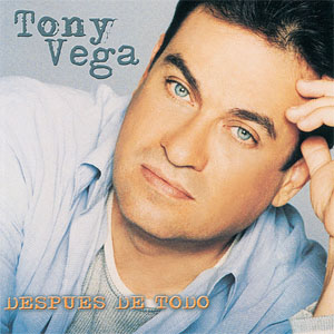 Álbum Después De Todo de Tony Vega