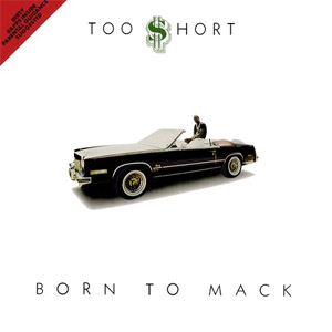 Álbum Born to Mack de Too Short