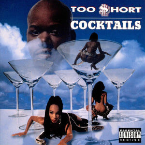 Álbum Cocktails de Too Short