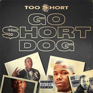 Álbum Go $hort Dog de Too Short