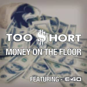 Álbum Money On The Floor de Too Short