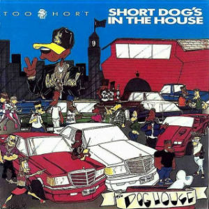 Álbum Short Dogs in the House de Too Short