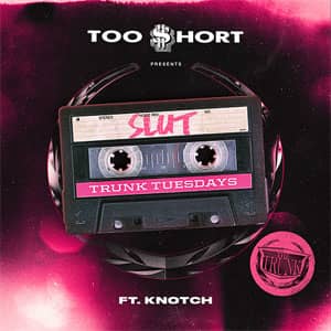 Álbum Slut de Too Short