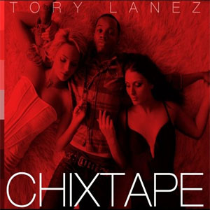 Álbum Chixtape de Tory Lanez