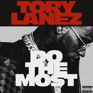 Álbum Do The Most  de Tory Lanez