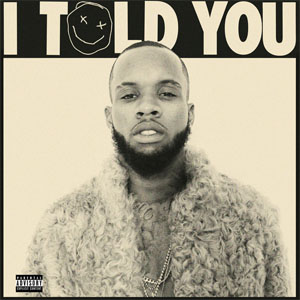 Álbum I Told You de Tory Lanez