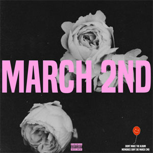 Álbum March 2nd de Tory Lanez