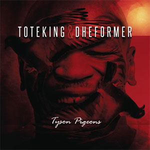 Álbum Tyson Pigeons  de ToteKing