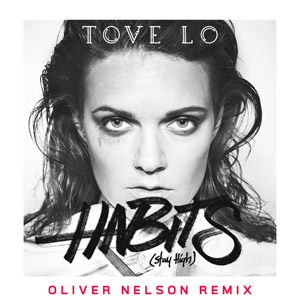 Álbum Habits  (Oliver Nelson Remix) de Tove Lo