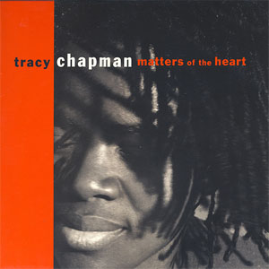 Álbum Matters Of The Heart de Tracy Chapman
