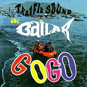 Álbum A Bailar A Gogo de Traffic Sound