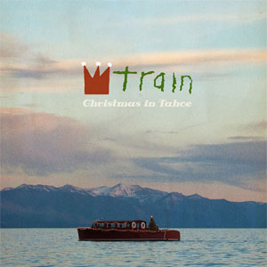 Álbum Christmas In Tahoe de Train