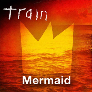 Álbum Mermaid de Train