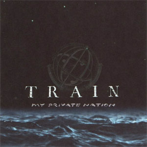 Álbum My Private Nation de Train