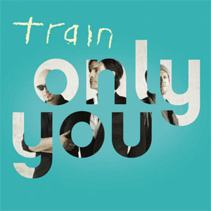 Álbum Only You de Train