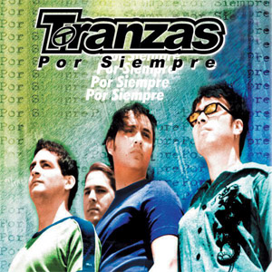 Álbum Por Siempre de Tranzas