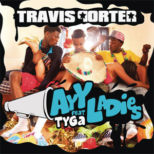 Álbum Ayy Ladies de Travis Porter