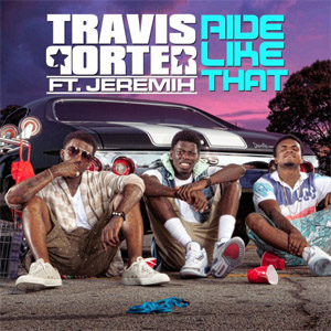 Álbum Ride Like That de Travis Porter