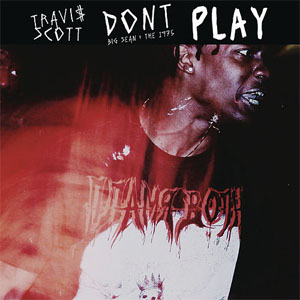 Álbum Don't Play de Travis Scott
