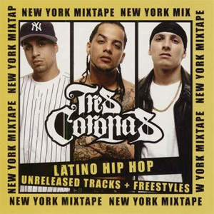 Álbum New York Mixtape de Tres Coronas