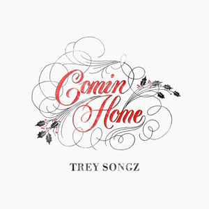 Álbum Comin Home de Trey Songz