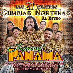 Álbum Las 21 Mejores Cumbias Norteñas al Estilo de Tropical Panamá