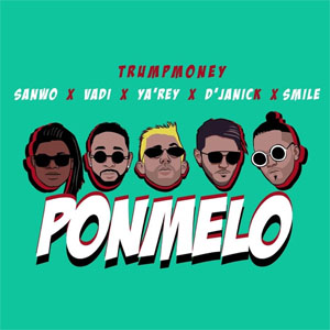 Álbum Pónmelo de TrumpMoney