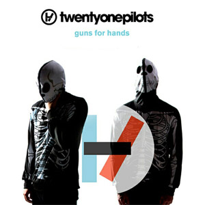 Álbum Guns For Hands de Twenty One Pilots