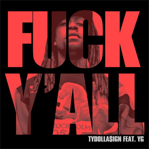 Álbum F**k Y'all de Ty Dolla $ign